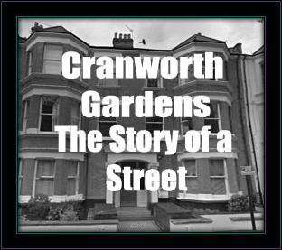 Cranworth Gardens - The History of a Street